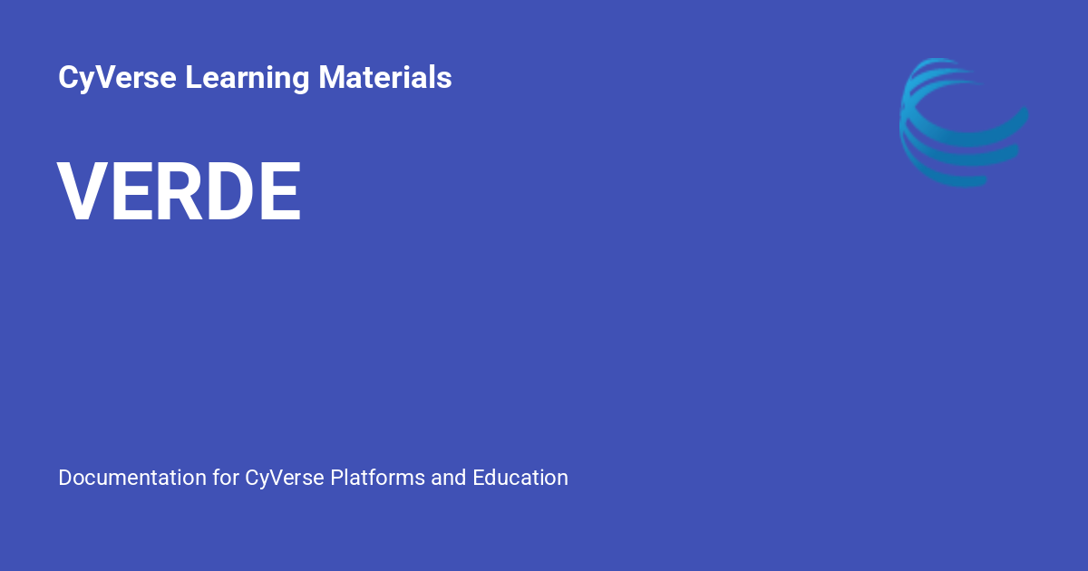 VERDE - CyVerse Learning Materials